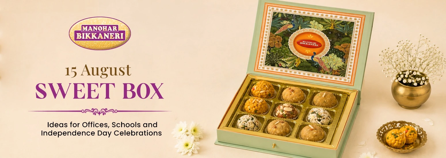 15th August Sweet Box Ideas for Offices, Schools and Independence Day Celebrations